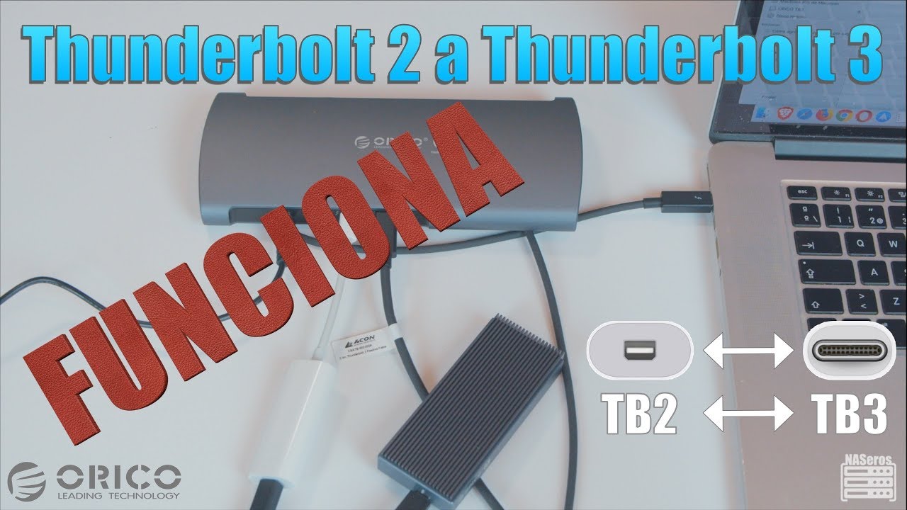 Como pasar de Thunderbolt 2 a Thunderbolt 3 - NASeros