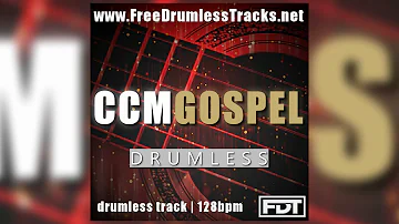 FDT CCM Gospel - Drumless (www.FreeDrumlessTracks.net)