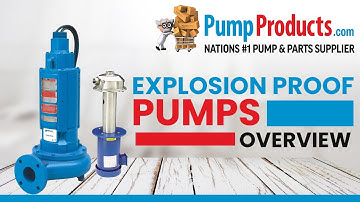 Explosion Proof Pumps