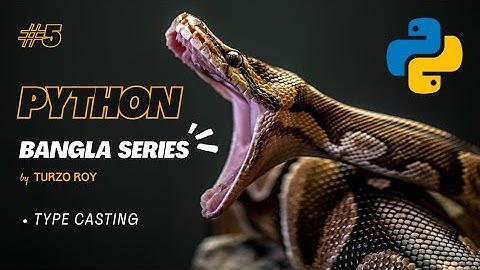 Python Bangla Tutorial – Typecasting Explained (Implicit & Explicit) | Day 5 | Python Bangla Series