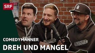 Dreh und Mangel | Comedy | Comedymänner - hosted by SRF