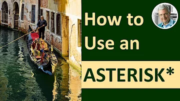When should an asterisk be used?