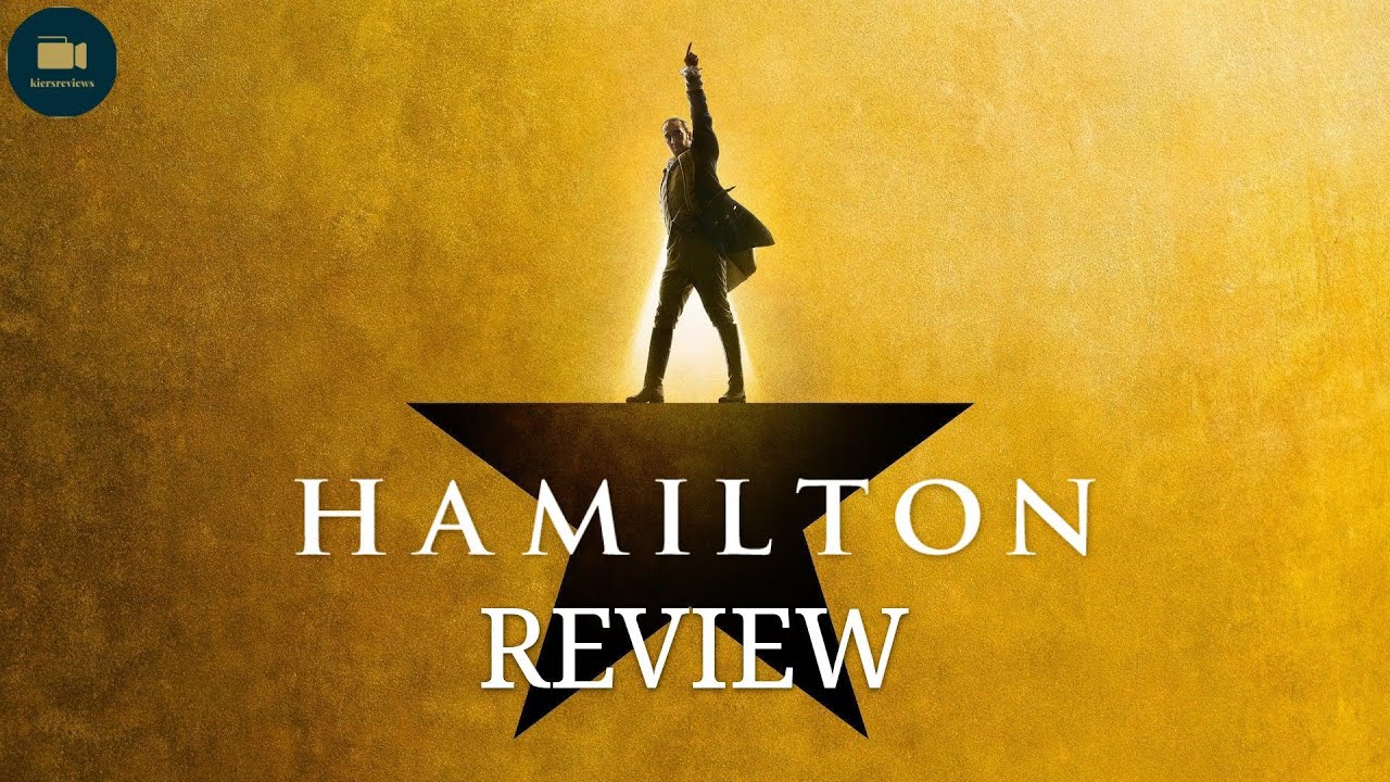 hamilton movie review essay