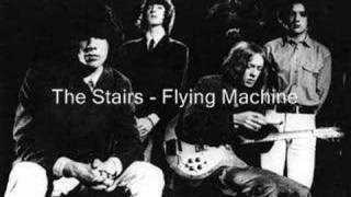 The Stairs - Flying Machine