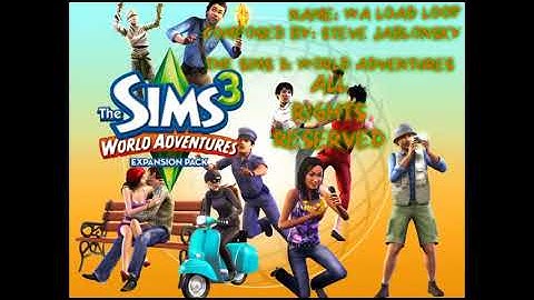 The Sims 3: World Adventures Load Loop - WA Load Loop