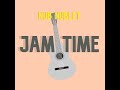 Nub Nublet Jam Time Official Audio Nub Nublet Jam Time Official Audio