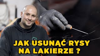 Jak usunąć rysy na lakierze ?  | Podstawy lakierowania Braci Postępskich