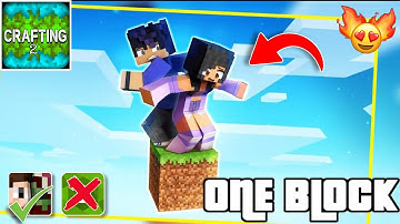 How To Play One Block In Crafting And Building 2 | One Block In Crafting And Building 2