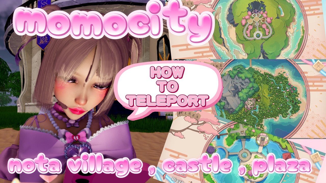 HOW TO TELEPORT IN MOMOCITY ll NOTA VILLAGE , PLAZA , CASTLE