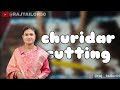 Churidar cutting easy to make step by step understanding #tailor #cutting #kurticutting