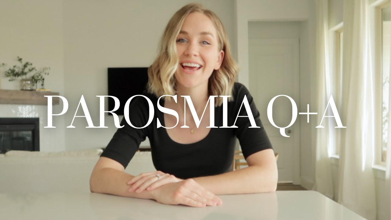 Parosmia Q+A (Favorite Foods, Mental Health, Breastfeeding, Next Steps