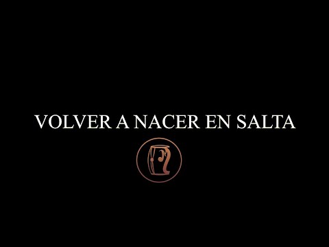 VOLVER A NACER EN SALTA - MAÑEROS