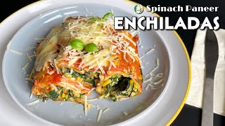Enchiladas Recipe No Onion No Garlic ❗️ Spinach Paneer Enchilladas Paneer recipe - Sattvik Kitchen