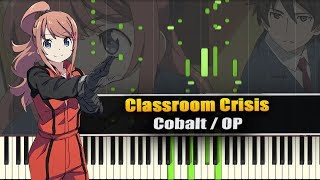 Cobalt (Classroom☆Crisis) - Synthesia / Piano Tutorial