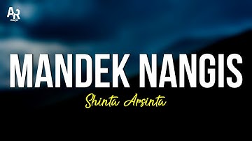 Mandek Nangis - Shinta Arsinta (LIRIK) | Bintang Fortuna