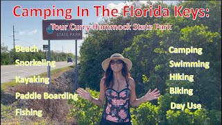 Camping In The Florida Keys: Tour Curry Hammock State Park in Marathon Key, Florida