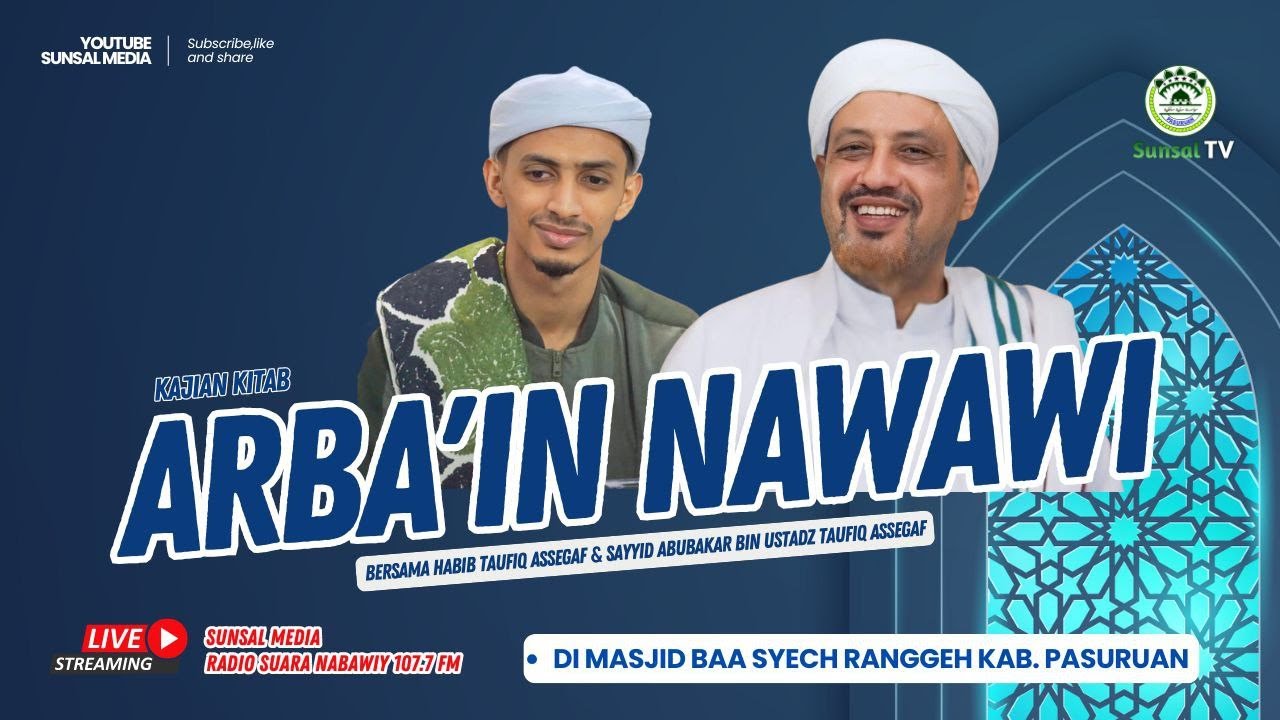 🔴[LIVE] Pengajian Umum | Kajian Kitab Arba'in Nawawi (yang ke-30) | Sayyid Abubakar Assegaf