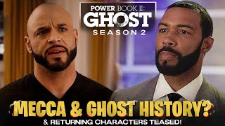 Mecca & GHOST History? | RETURNING Characters Teased | Power Book II: Ghost Courtney Kemp Live