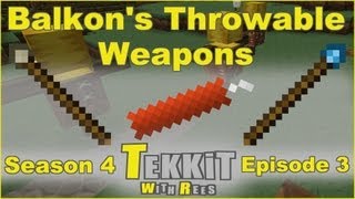 Famous Tekkit Classic - Episode 3: Balkon's Throwable Weapons Profile