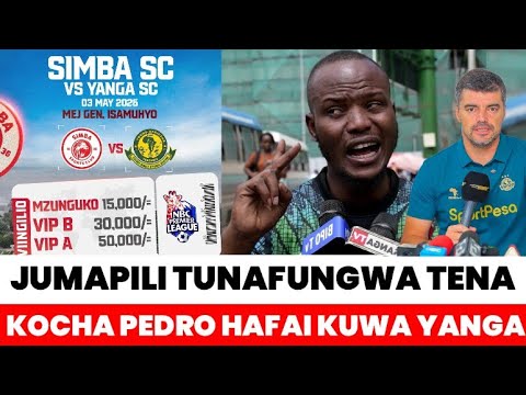 DOSA WA YANGA KIPIGIGO KIPO PALE PALE JUMAPILI SIMBA NI BORA SANA PEDRO TATIZO