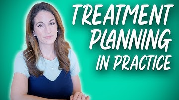 How I Approach Treatment Planning as a Therapist