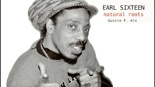 Gussie P / Earl 16 - NATURAL ROOTS + dub