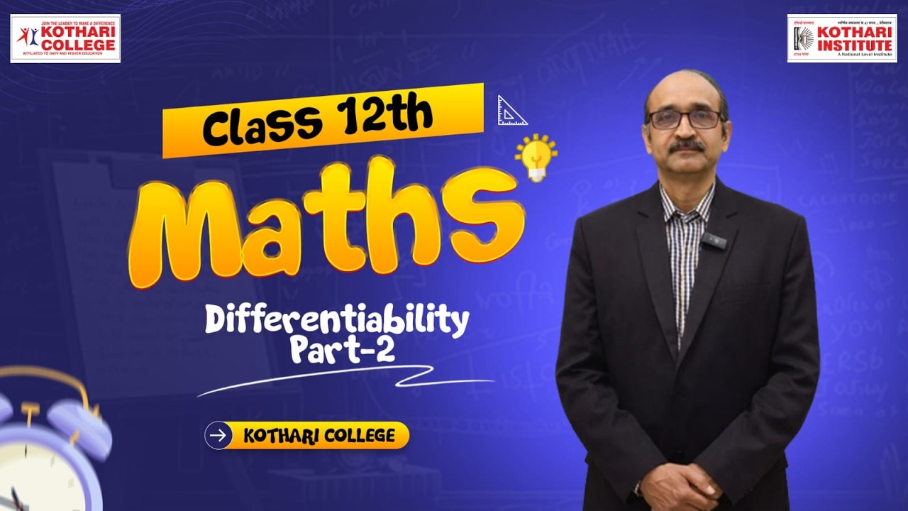 Differentiability Part 2 | Class 12 Maths || Kothari College - YouTube