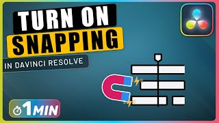 How to Turn ON SNAPPING in DaVinci Resolve