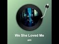 We She Loved Me - Zyun Jiseol 