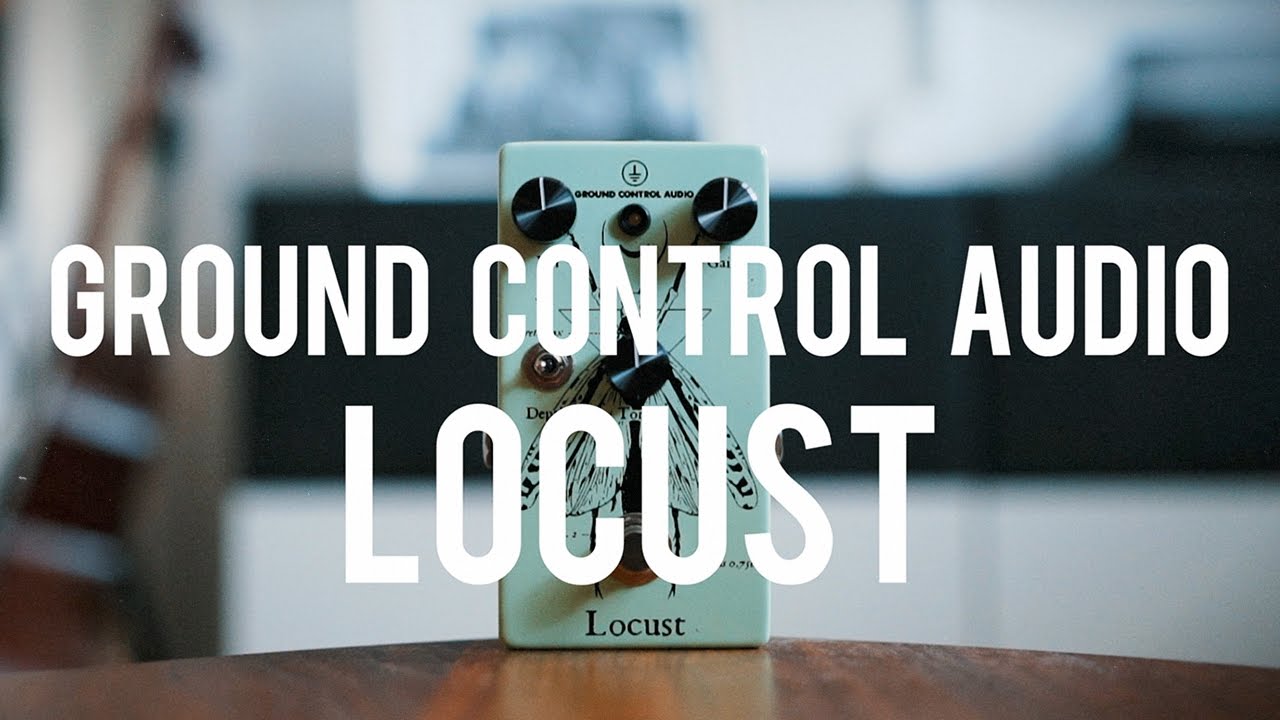 Ground Control Audio Locust (demo) YouTube