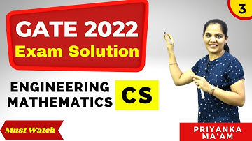 GATE 2022 I Engineering Mathematics Solution I Q -3 I Computer Science I By  Priyanka Sharma  Maa