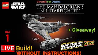 ✨ LEGO Star Wars UCS The Mandalorian's N-1 Starfighter 75442 LIVE Build WITHOUT INSTRUCTIONS! Day 1