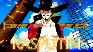 Dracule Mihawk - Rasputin Amv