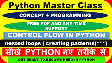 Python Master Class | Nested loops | Pyramid Pattern in Python | python in hindi