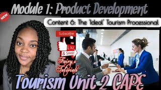 The Ideal Tourism Professional| Human Resources| CAPE Tourism Unit 2