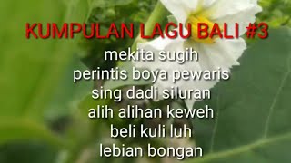 Lagu bali populer 🔴 Mekita sugih - perintis boya pewaris - beli kuli luh - alih alihan keweh