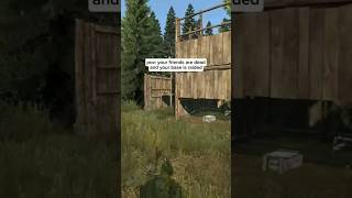 When There Is Nothing To Live For Dayz