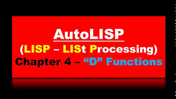 AutoLISP Tutorial | AutoLISP "D" functions | AutoLISP programming