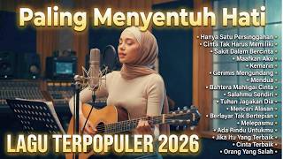 Lagu Santai Viral Tiktok 2026 — Lagu Pop Indonesia Terbaru 2026 | Top Indonesia Song 2026 vol.5