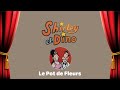 Shirley  dino  le pot de fleurs franaisanglais