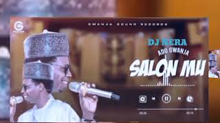 dj nera remix ado wgonjaxxxxxxxxxxxxxxx 07072970966