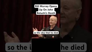 Bill Murray Opens Up On John Belushi's Death #joerogan #jreshorts #joeroganexperience