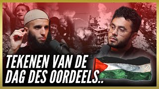 Tekenen van de dag des Oordeels (Palestina, Voorspellingen & Adviezen) | Podcast #56