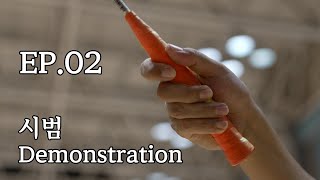 Download Lagu BADMINTON | Demonstration rather than Explanation. EP. 02 MP3