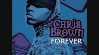 Chris Brown - Forever  (HQ Audio)