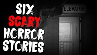 6 Most Disturbing Scary Stories From The Internet!