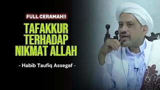The Command Of Contemplation On Gods Blessings  Habib Taufiq Assegaf