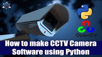 Make CCTV Camera Software using Python || AI and Machine learning tutorials || CID