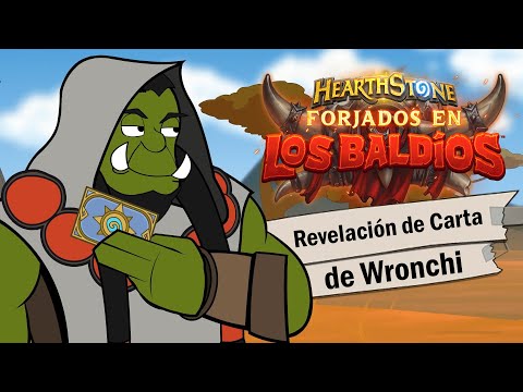 Revelación de carta de Wronchi - Forjados en los Baldíos