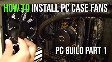 How To Install PC Case Fans (Gaming PC Build Tutorial)